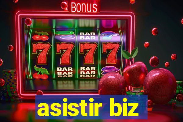 asistir biz